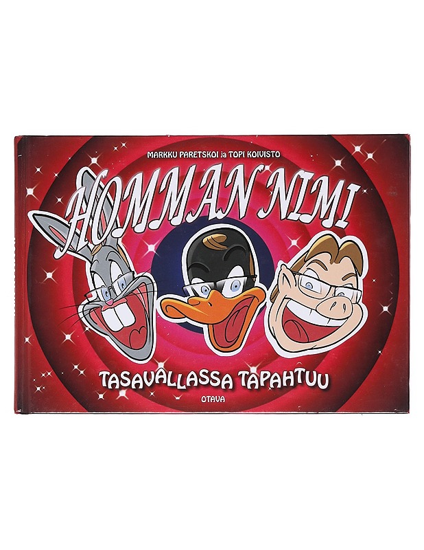 Homman nimi : tasavallassa tapahtuu - Paretskoi, Markku - Sarjakuvat - 10105604112 - 0