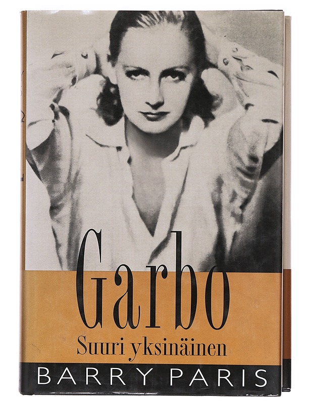 Garbo / suuri yksinäinen - Paris, Barry - Elämäkerrat ja muistelmat - 10105604151 - 0
