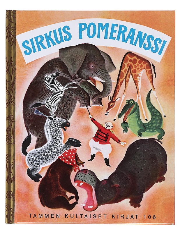 Sirkus Pomeranssi - Duplaix, Georges - Lastenkirjat - 10105604161 - 0