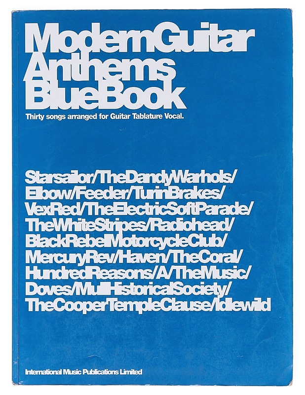 Modern guitar anthems bluebook - Chris Harvey - Harrastekirjat - 10105604172 - 0