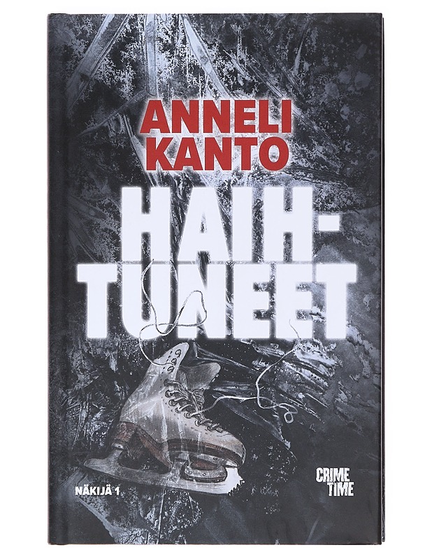 Haihtuneet - Anneli Kanto - Kaunokirjallisuus - 10105604177 - 0