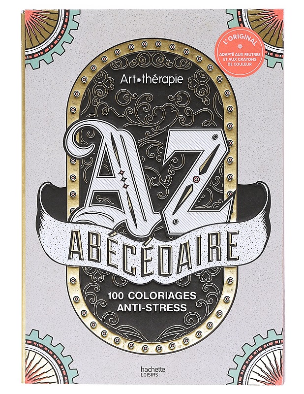 Abécédaire: 100 coloriages anti-stress - Pauline Ricco - Harrastekirjat - 10105604186 - 0