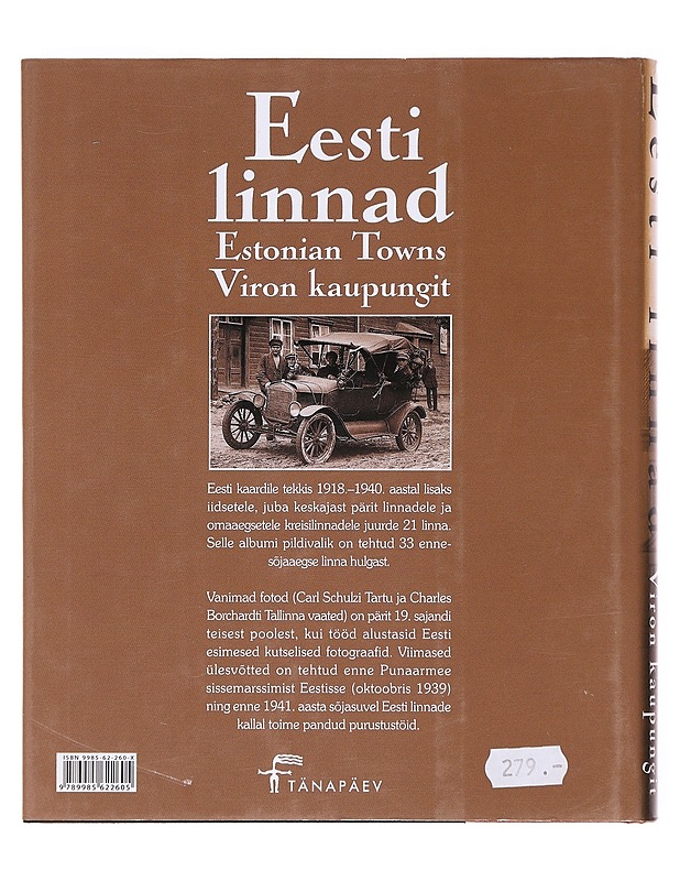 Eesti linnad : postkaarte Aivo Aia kogust = Estonian towns : postcards from Aivo Aia's collection = Viron kaupungit : postikortteja Aivo Aian kokoelmasta - Epner, Pille - Tietokirjat ja oppaat - 10105604219 - 1