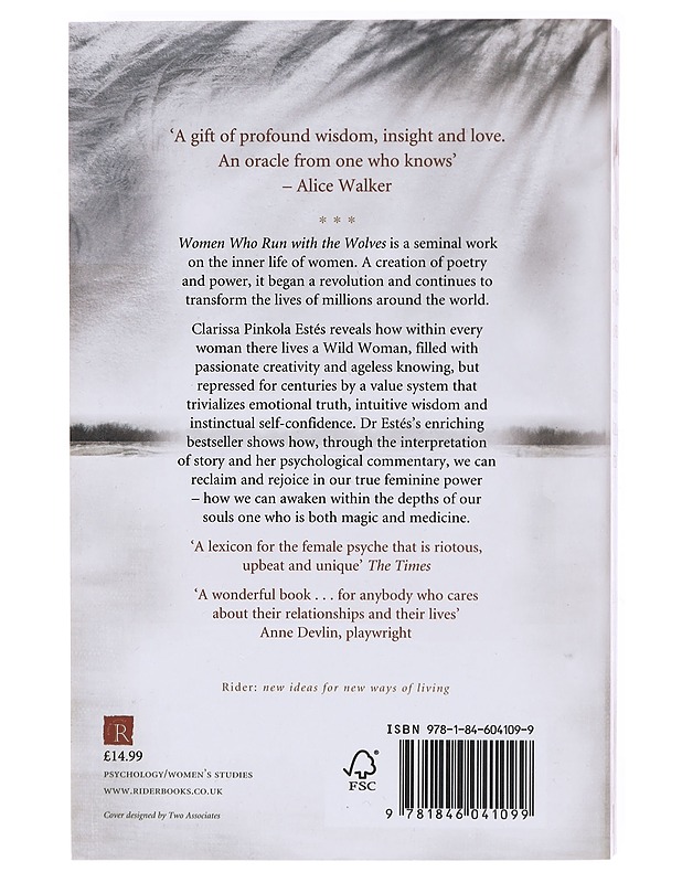Women who run with the wolves : contacting the power of the wild woman - Clarissa Pinkola Estés - Romaanit ja novellit - 10105604232 - 1