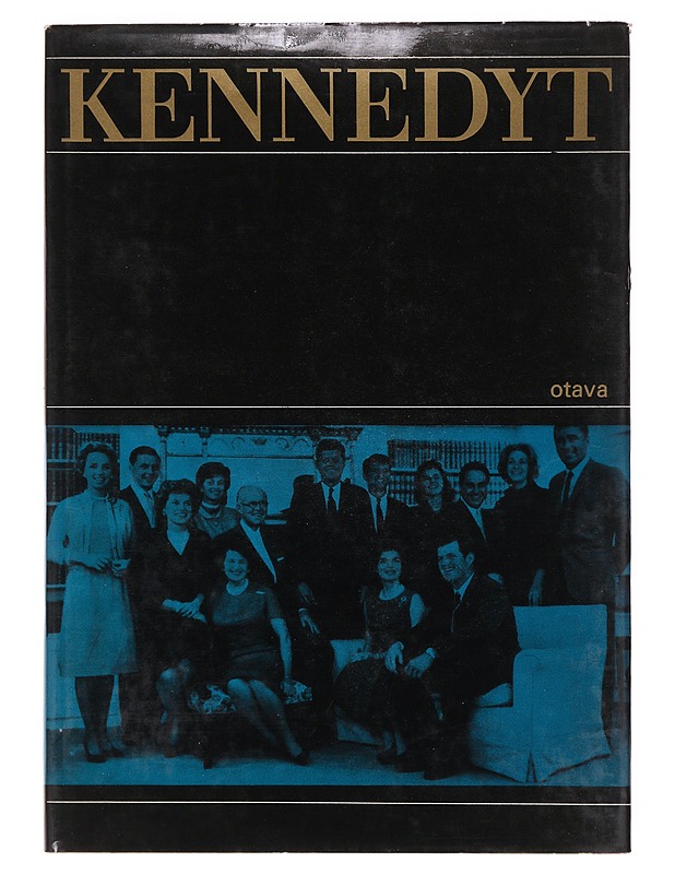 Kennedyt - Palmén, Aili - Elämäkerrat ja muistelmat - 10105604253 - 0
