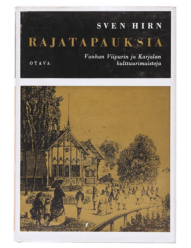 Rajatapauksia  -  Hirn, Sven - Historiakirjat - 10105604276 - 0