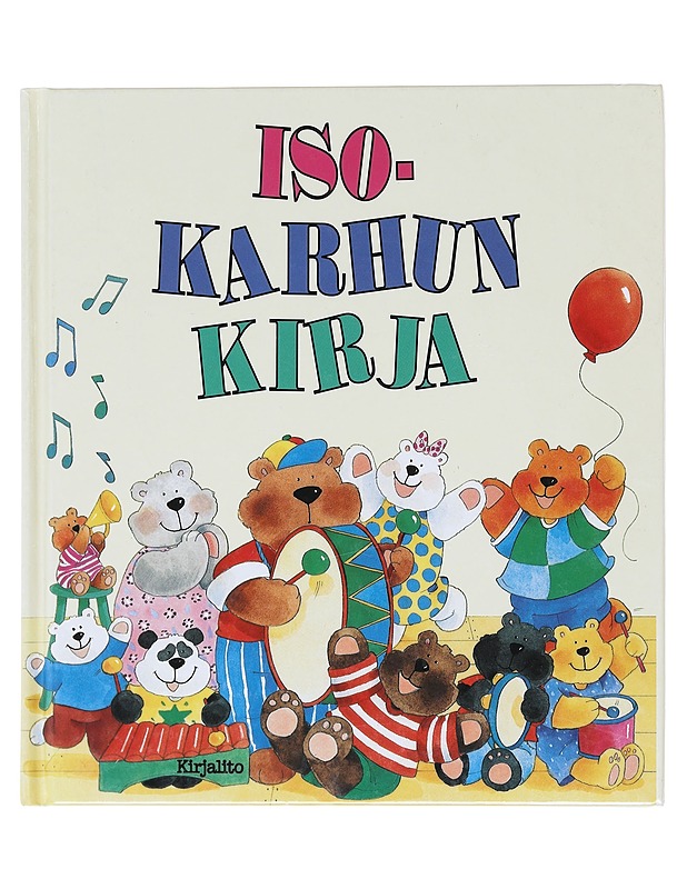 Isokarhun kirja - Rebecc Archer - Lastenkirjat - 10105604295 - 0