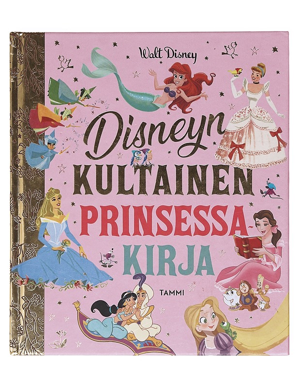 Disneyn kultainen prinsessakirja - Watson, Jane Werner - Lastenkirjat - 10105604308 - 0