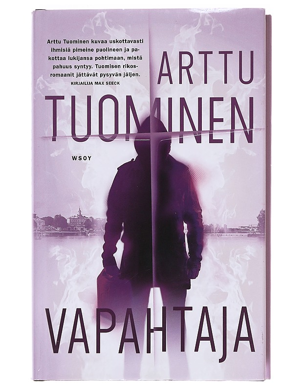Vapahtaja - Arttu Tuominen - Romaanit ja novellit - 10105604320 - 0