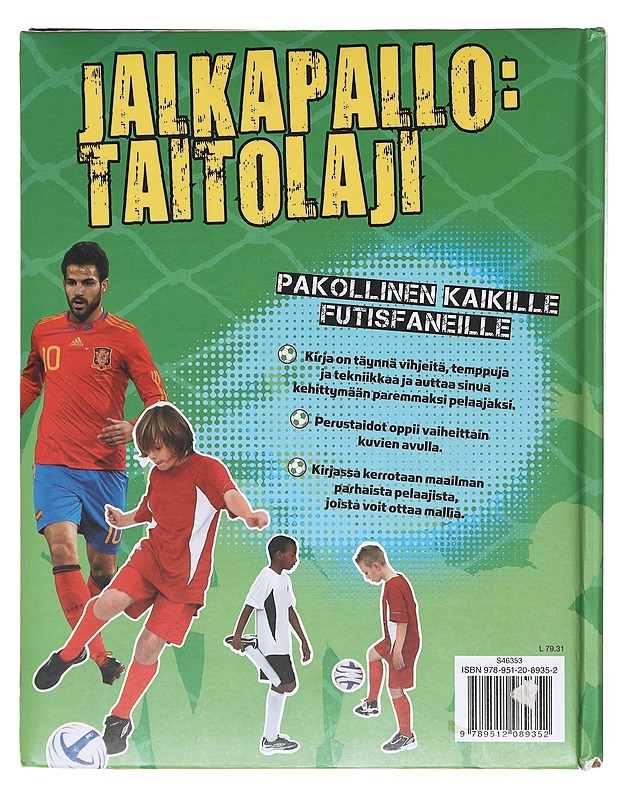 Jalkapallo: taitolaji - Henna-Riikka Ohtonen - Harrastekirjat - 10105604326 - 1