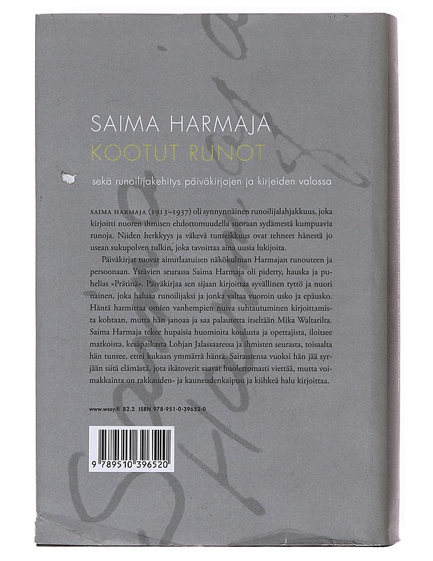 Kootut runot sekä runoilijakehitys päiväkirjojen ja kirjeiden valossa - Saima Harmaja - Runot ja näytelmät - 10105604327 - 1