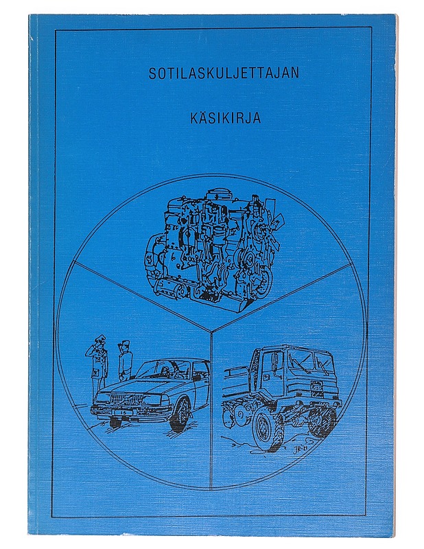 Sotilaskuljettajan käsikirja - Tietokirjat ja oppaat - 10105604337 - 0