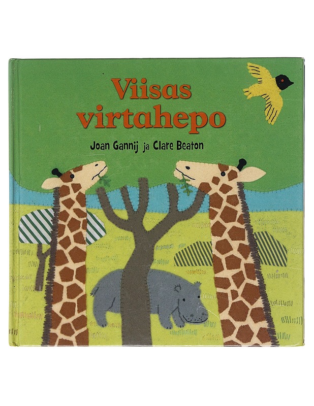 Viisas virtahepo - Gannij, Joan - Lastenkirjat - 10105604365 - 0