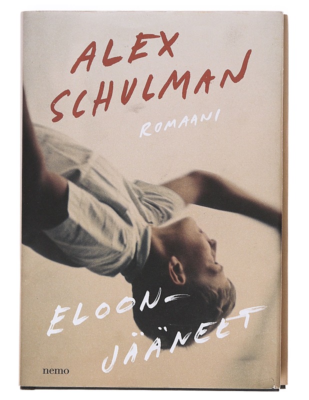 Eloonjääneet - Alex Schulman - Romaanit ja novellit - 10105604364 - 0