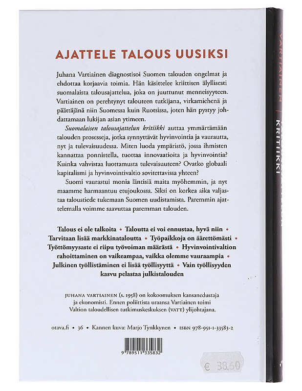 Suomalaisen talousajattelun kritiikki - Juhana Vartiainen - Harrastekirjat - 10105604409 - 1