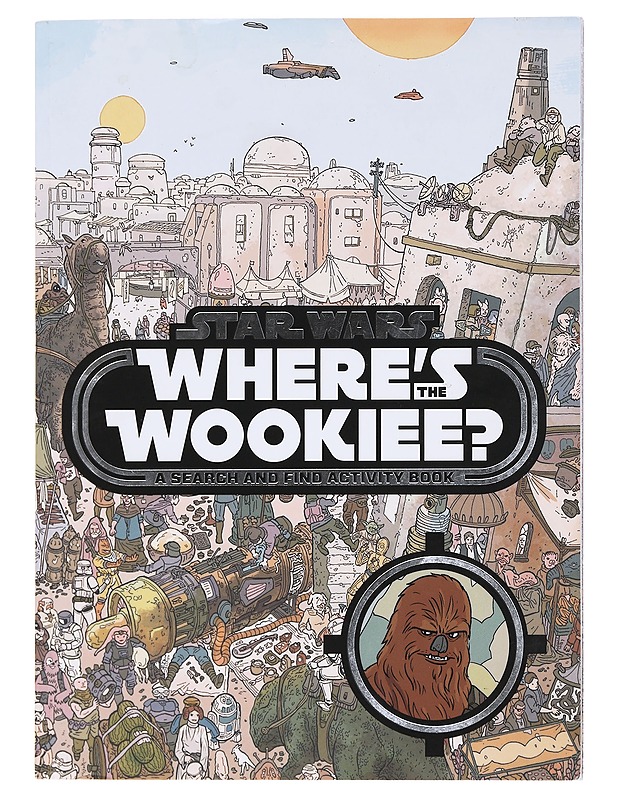 Star Wars: Where's the Wookiee? - Farinas, Ulises - Lastenkirjat - 10105604426 - 0