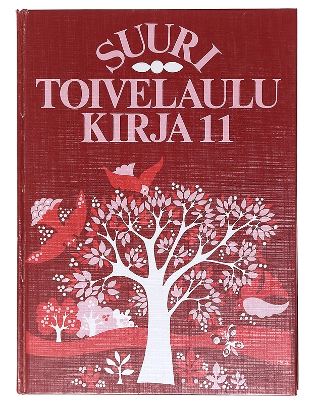 Suuri toivelaulukirja 11 - toim. Heikki Uusitalo - Musiikki- ja elokuvakirjat - 10105604452 - 0