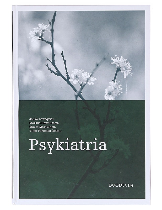 Psykiatria - Lönnqvist, Jouko - Tietokirjat ja oppaat - 10105604514 - 0