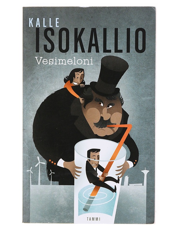 Vesimeloni - Isokallio, Kalle  - Romaanit ja novellit - 10105604572 - 0