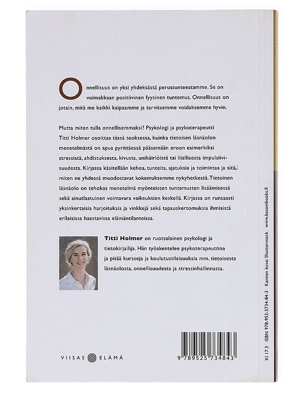 Onnellinen nyt - Holmer, Titti - Hyvinvointikirjat - 10105604585 - 1