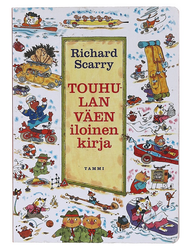 Touhulan väen iloinen kirja - Scarry, Richard - Tietokirjat ja oppaat - 10105604586 - 0