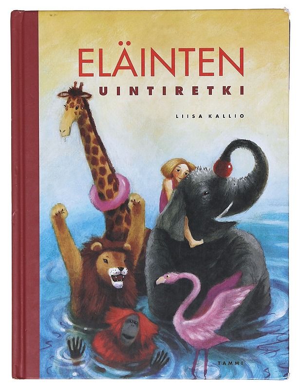 Eläinten uintiretki - Liisa Kallio - Lastenkirjat - 10105604598 - 0