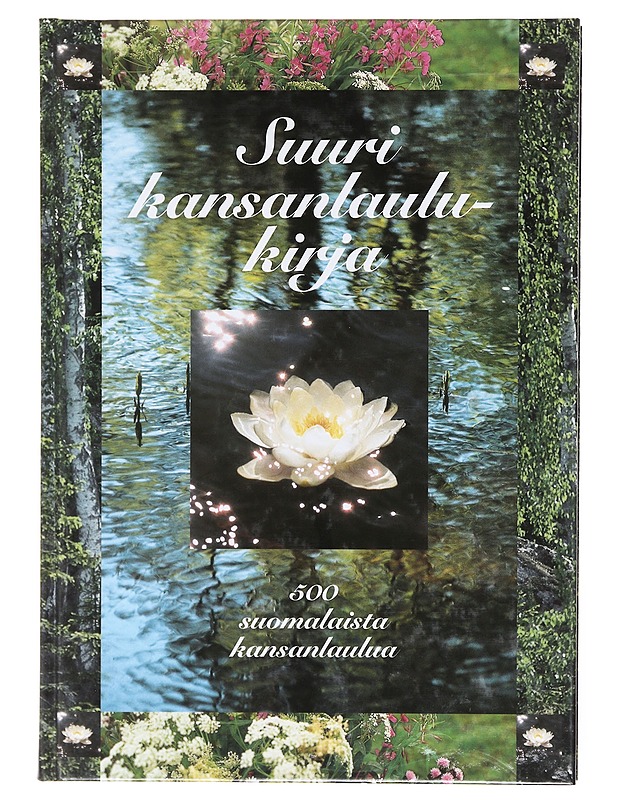 Suuri kansanlaulukirja / 500 suomalaista kansanlaulua - Heikkilä, Olli - Musiikki- ja elokuvakirjat - 10105604601 - 0