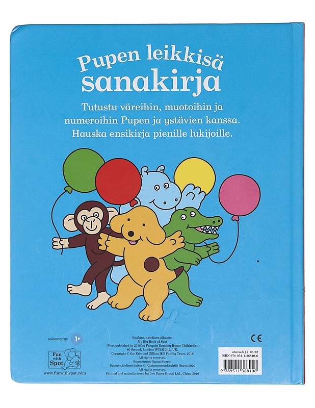 Pupen leikkisä sanakirja / ensikirja numeroista, väreistä ja muodoista - Hill, Eric - Lastenkirjat - 10105604600 - 1