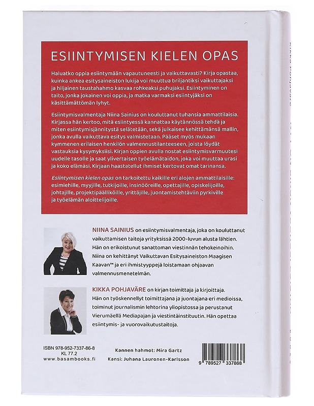 Nyt on sinun vuorosi loistaa : esiintymisen kielen opas - Sainius, Niina - Kirja lahjaksi - 10105604613 - 1