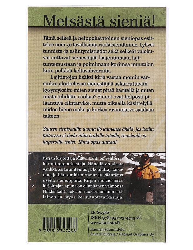 Metsästä sieniä! - Lahti, Mauri - Tietokirjat ja oppaat - 10105604653 - 1