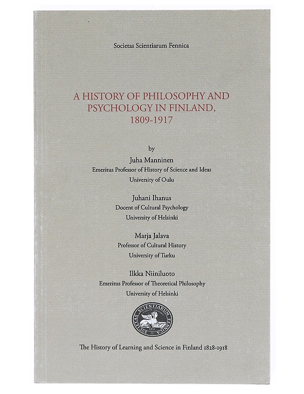A history of philosophy and psychology in Finland, 1809-1917 - Manninen, Juha - Tietokirjat - 10105604668 - 0