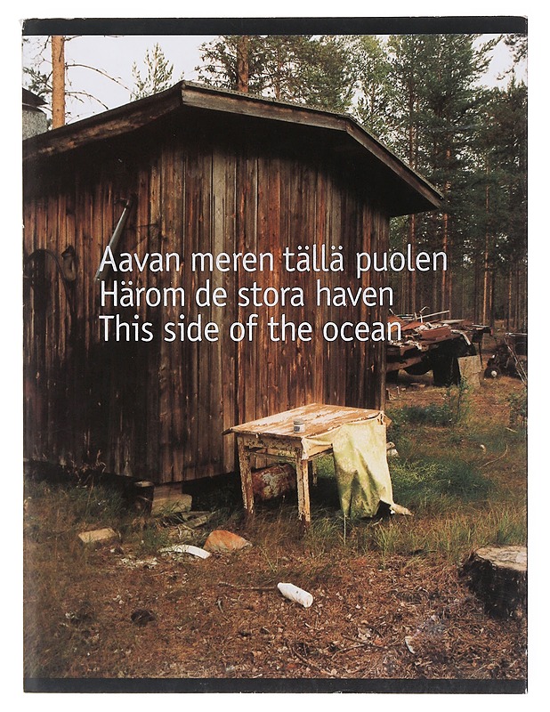 Aavan meren tällä puolen - Gräsbeck, Bianca - Taide- ja kulttuurikirjat - 10105604688 - 0