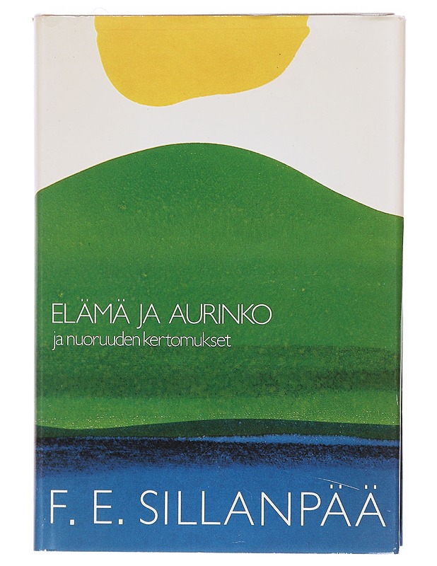 Kootut teokset / 1 Elämä ja aurinko  - Sillanpää, Frans Eemil - Romaanit ja novellit - 10105604691 - 0