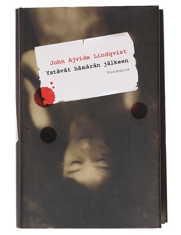 Ystävät hämärän jälkeen - Ajvide Lindqvist, John - Romaanit ja novellit - 10105604717 - 0