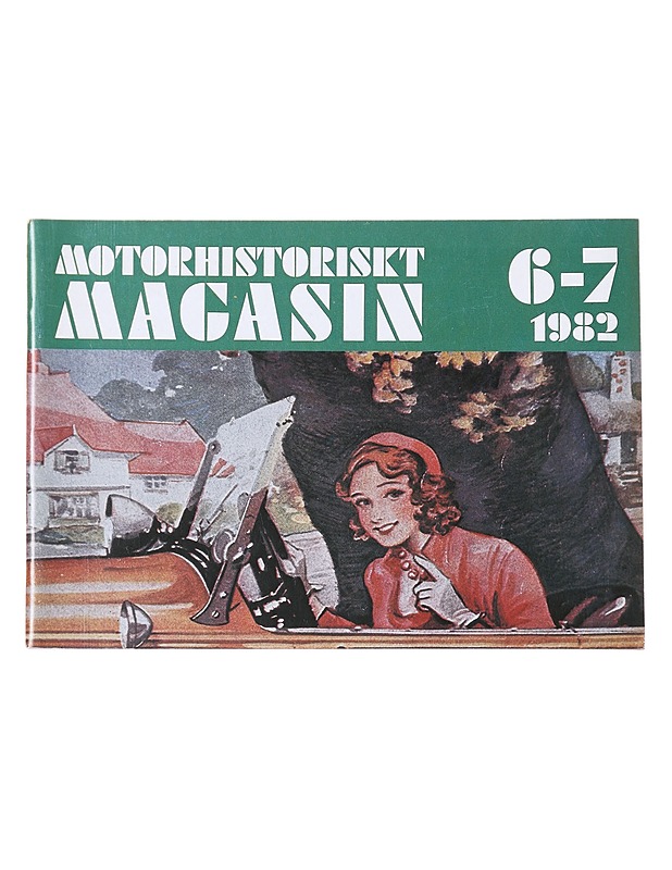Motorhistoriskt magasin 6-7/1982 - Lehdet - 10105604714 - 0