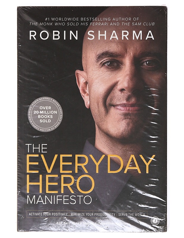 The Everyday Hero manifesto - Robin Sharma - Tietokirjat ja oppaat - 10105604735 - 0
