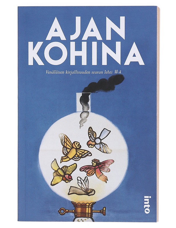 Ajan kohina : venäläisen kirjallisuuden seuran lehti #4 - Tietokirjat ja oppaat - 10105604780 - 0