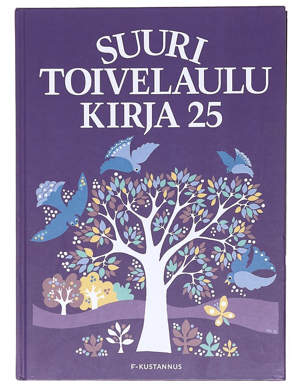 Suuri toivelaulukirja. 25 - Leskelä, Ari - Harrastekirjat - 10105604801 - 0