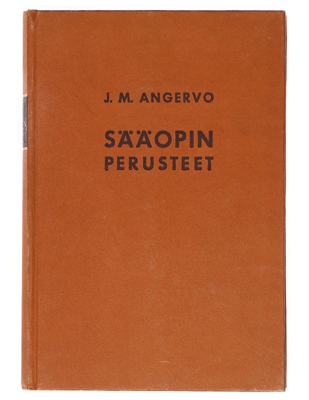 Sääopin perusteet - J. M. Angervo - Tietokirjat ja oppaat - 10105604814 - 0