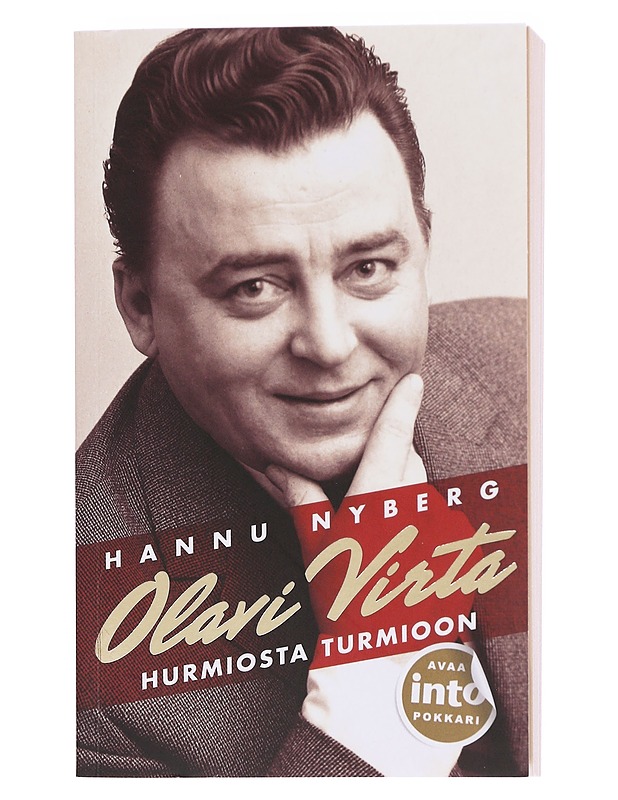 Olavi Virta : hurmiosta turmioon - Hannu Nyberg - Elämäkerrat ja muistelmat - 10105604887 - 0