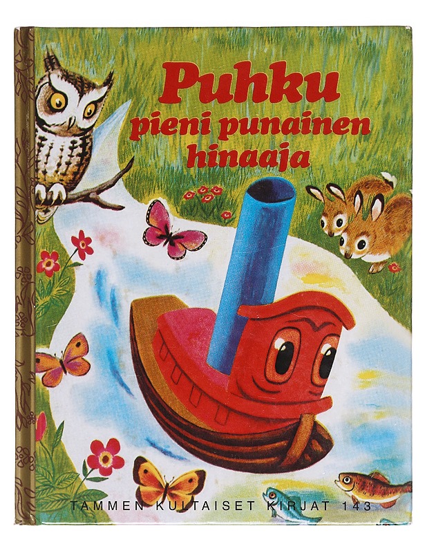 Puhku, pieni punainen hinaaja - Crampton, Gertrude - Lastenkirjat - 10105604892 - 0