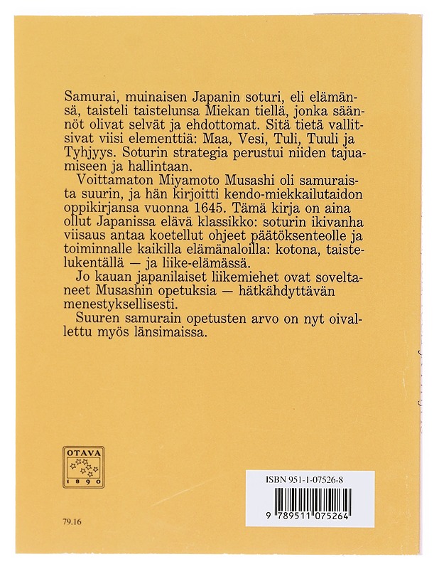 Maa, vesi, tuli, tuuli ja tyhjyys - Miyamoto Musashi - Harrastekirjat - 10105604944 - 1