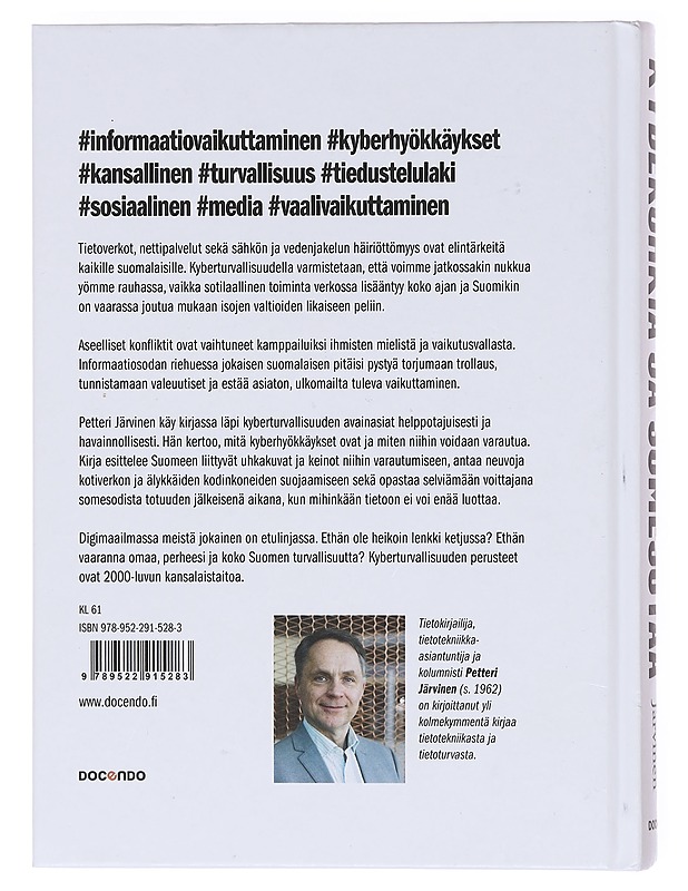 Kyberuhkia ja somesotaa - Järvinen, Petteri - Tietokirjat ja oppaat - 10105604946 - 1