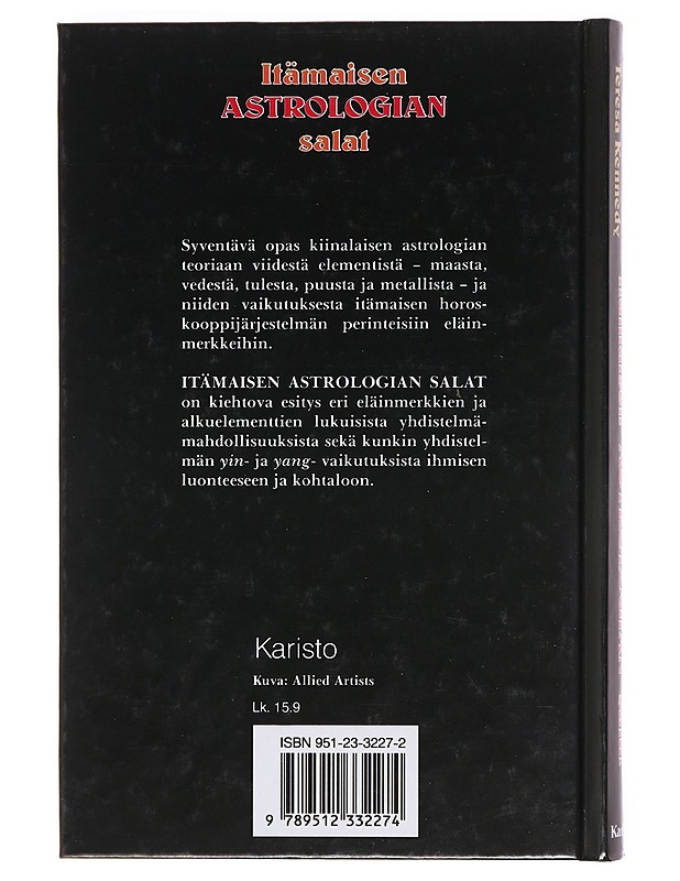 Itämaisen astrologian salat / opas kiinalaiseen teoriaan viidestä elementistä, maasta, tulesta, vedestä, puusta ja metallista, ja siitä, kuinka ne vaikuttavat astrologiaan - Crawfo - Tietokirjat ja oppaat - 10105604952 - 1