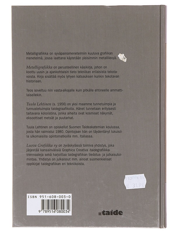 Metalligrafiikka - Lehtinen, Tuula - Taide- ja kulttuurikirjat - 10105604960 - 1