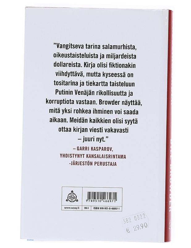 Freezing order / tositarina rahanpesusta, salamurhista ja hengenvaarallisesta kamppailusta Vladimir Putinia vastaan - Browder, Bill - Elämäkerrat ja muistelmat - 10105604989 - 1