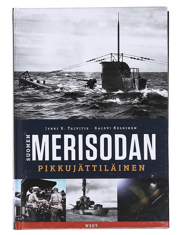 Suomen merisodan pikkujättiläinen - Talvitie, Jyrki K. - Historiakirjat - 10105604986 - 0