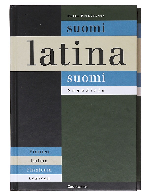 Suomi-latina-suomi : sanakirja - Reijo Pitkäranta - Matkaoppaat ja sanakirjat - 10105605000 - 0