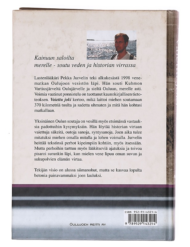 Vaiettu joki - Pekka Jurvelin - Elämäkerrat ja muistelmat - 10105605005 - 1
