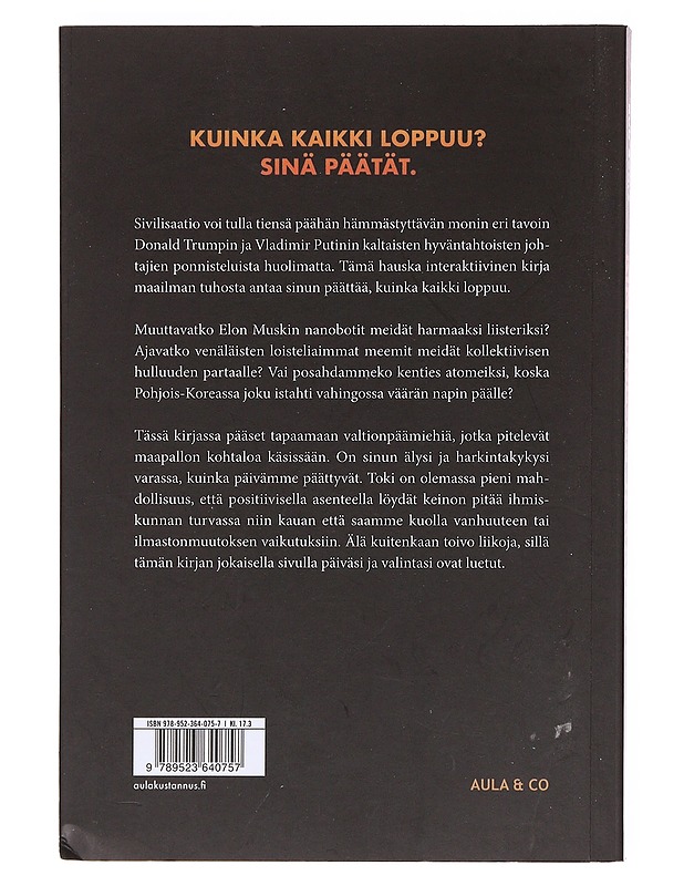 Kim Jong-un ja kaverit / valitse oma maailmanloppusi - Sears, Rob - Romaanit ja novellit - 10105605008 - 1